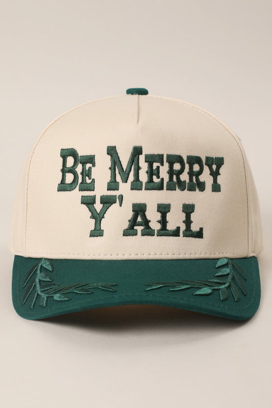 BE MERRY Y'ALL TRUCKER HAT
