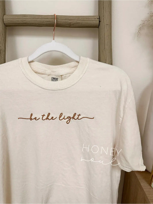 BE THE LIGHT TEE