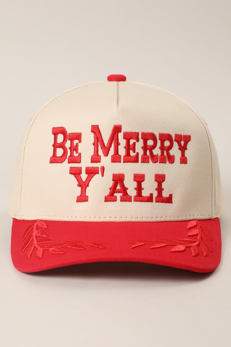 BE MERRY Y'ALL TRUCKER HAT