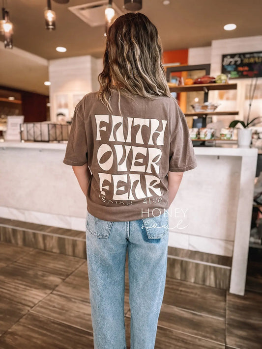 FAITH OVER FEAR TEE